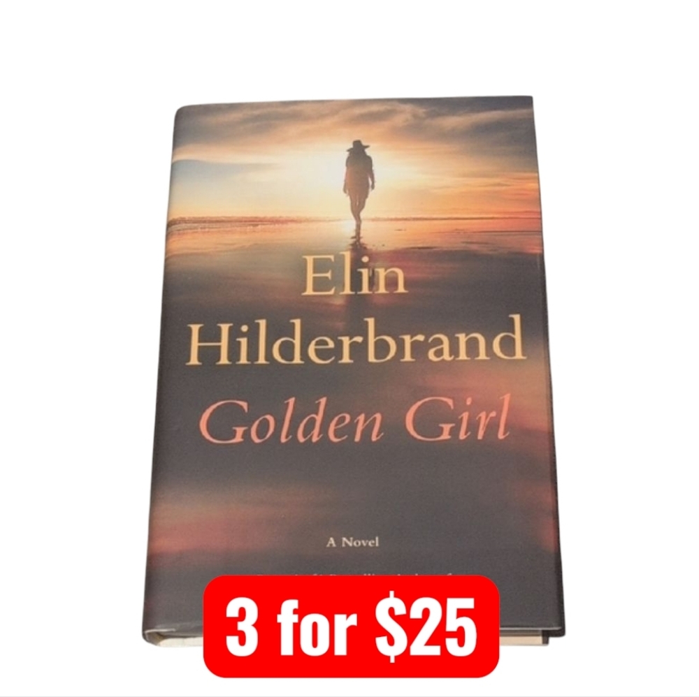 Golden Girl by Elin Hilderbrand Hardcover Book